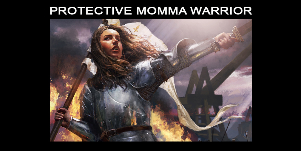 protective mother warrior 8